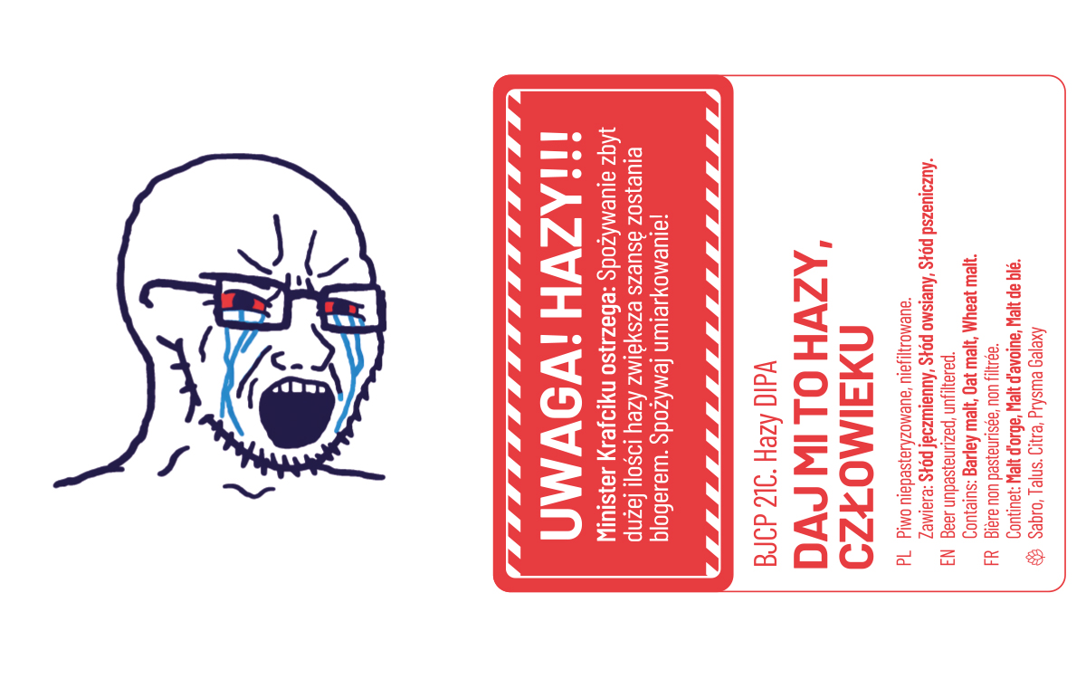 Daj Mi to Hazy Człowieku